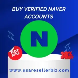 Buy Verified Naver accounts